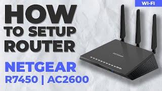  How to Set Up NETGEAR Nighthawk R7450 | NETGEAR Nighthawk AC2600 Smart WiFi Router