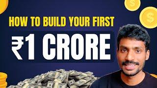 Make Your first ₹1 CRORE with this 3 Practical Ways | Compounding | Mutual Funds