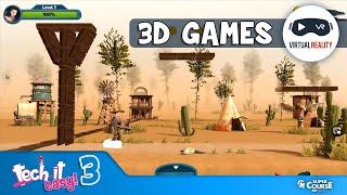 Tech it easy! 3 - 3D Games