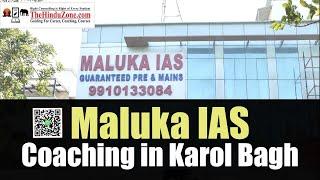 Maluka IAS : Best UPSC coaching centre in Delhi | Maluka IAS Review | The Hinduzone