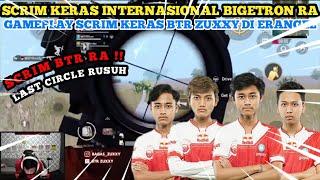 SCRIM KERAS INTERNASIONAL BIGETRON RA! GAMEPLAY SCRIM KERAS BTR ZUXXY DI ERANGEL - PUBG INDONESIA