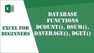 Excel Tutorial 63 - Database Functions (DCOUNT, DSUM, DAVERAGE, DGET)