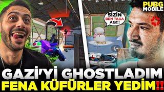 GAZİ'Yİ GHOSTLADIM FENA KÜFÜRLER YEDİM !! (2 SÜPRİZ YOUTUBER DENK GELDİ) PUBG MOBİLE