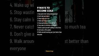 9 ways to become cold..  | #motivation #cold #mindset #dream