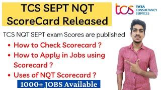 TCS SEPT NQT Scorecard Released | Apply in Jobs using NQT Scorecard | TCS NQT Results