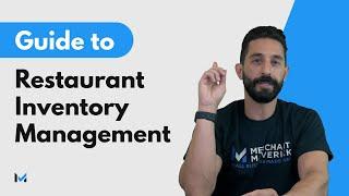 Your Complete Guide To Restaurant Inventory Management