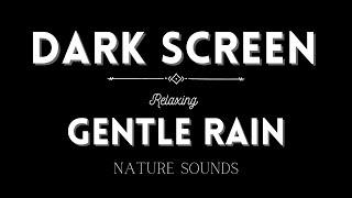 10 Hours of Gentle Night Rain, Rain Sounds for Sleeping - Reduce Stress, Stop Insomnia, Relax, Study