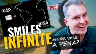 SMILES VISA INFINITE, AINDA VALEA PENA COM TANTOS CARTÕES BONS NO MERCADO? SERÁ QUE É BOM MESMO?