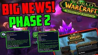 Phase 2 is Coming - BIG News for TBC Classic - PTR Next Week