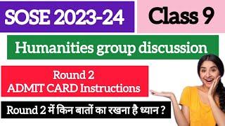 Sose 2023-24 class 9 Humanities Round 2 ADMIT CARD Instructions| most important instructions #sose