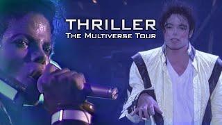 Michael Jackson - Thriller LIVE MIX (The Multiverse Tour) 4K