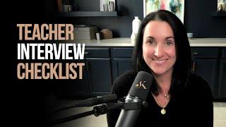 Teacher Interview Checklist | Kathleen Jasper