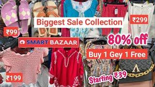 Smart Smart Bazaar offers today | reliance Smart Bazaar Sale Upto 80%Off | Summer Collection