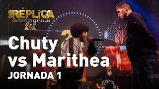 CHUTY vs MARITHEA 1vs1 | Réplica, combate de estrellas  | JORNADA 1