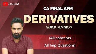 Derivatives Revision - Concepts & All Questions | CA Final AFM