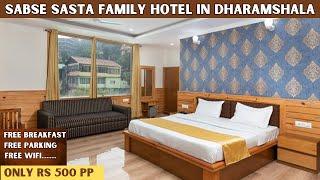 Sabse Sasta Family Hotel In Dharamshala | Budget Hotel In Mcleodganj | Budget Hotel in Dharamshala