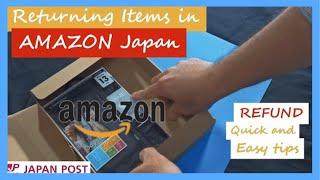 Returning Items to Amazon Japan [ENGLISH] Full Refund Quick and Easy Using JP Post