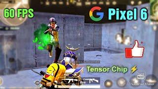 Google Pixel 6 - PUBG MOBILE - Extreme Graphics FPS Test - Tensor Chip 