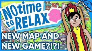 MAJOR UPDATES?! - No Time To Relax (4-Player Gameplay)