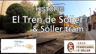 The HISTORIC | El Tren de Söller | PALMA (Spain)