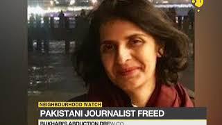 Pakistani journalist Gul Bukhari freed hours after abduction