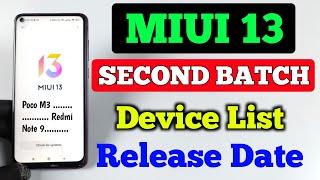 MIUI 13 Second Batch Device List & Release Date | Many Devices