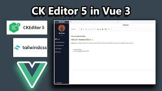 CKEditor 5 Vue3 Tailwindcss 2023