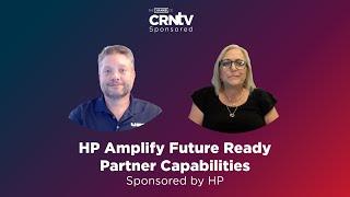 HP Amplify Future Ready Partner Capabilities