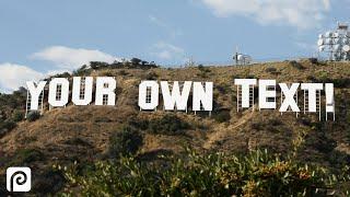 Create Your Own Custom Hollywood Sign (Photopea Tutorial)