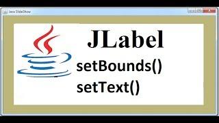 GUI APP-9 How To Create a JLabel and set The Allignment