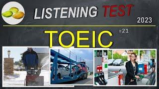 TOEIC Listening Test 21. TOEIC Asia set. Japan examination 2023