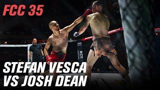 Stefan Vesca vs Josh Dean - FCC 35 [FULL FIGHT]
