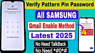 2025 Gmail Enable - All Samsung FRP Bypass 2025 Android 11-12-13-14 || No Code *#0*# - Not Talkback