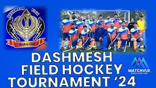 LIVE - Dashmesh Field Hockey Club FINAL DAY 3