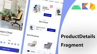 #21 Modern android ecommerce app | ProductDetailsFragment