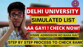 DU simulated list aa gayi!Steps to check Delhi University simulated list 2022| DU counselling 2022