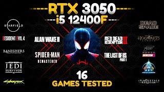 RTX 3050 + i5 12400F : Test in 16 Games in 2024