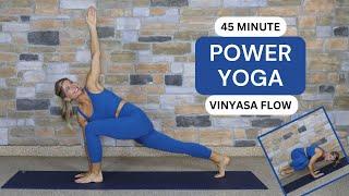 45 Min Power Vinyasa Yoga Flow | Intermediate Yoga | Strong and Fluid Practice