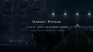 Harshit Poddar | VFX Showreel 2019