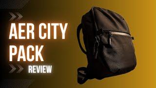 Aer City Pack Review - 2 Years Later