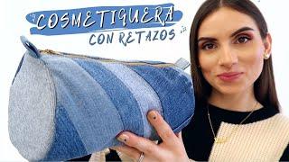 NO TIRES LAS SOBRAS DE TELA Y HAZ ÉSTA BOLSA! DIY MAKE UP BAG / COSMETIQUERA CON RETAZOS DE JEANS