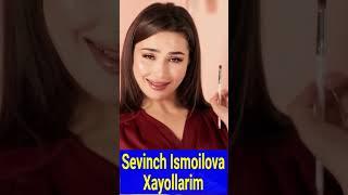 Sevinch Ismoilova  Xayollarim#shortsvideo #trendvideo#shorts