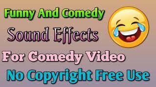 Funny And Comedy Sound Effects For YouTube Videos | No Copyright Comedy Sounds