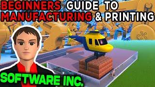 Beginners Guide To Manufacturing & Printing | Software Inc