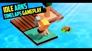 Idle Arks: Build at Sea | Timelaps Gameplay 2021 | New Survival Game Android & ios