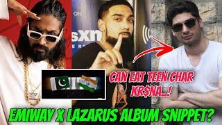 Emiway x Lazarus Album Snippet? Laz Can Eat 3-4 Kr$na? Rohan Cariappa React On Emiway Shot! King x ₹