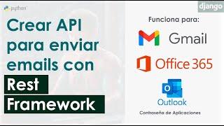 Enviar Emails con Django Rest Framework - Funciona para Outlook, Gmail y Office 365 #python