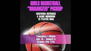 Girls “Organized” Pickup Games 5v5 Full Court