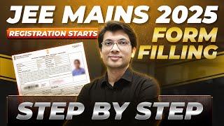 How To Fill JEE Mains Application Form 2025| JEE Mains Registration | Step By Step Guide