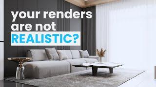 4 Reasons your renders are NOT Realistic in Enscape